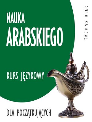 cover image of Nauka arabskiego (kurs językowy dla początkujących)